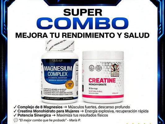 Súper Combo — Magnesio Complex + Creatina Monohidratada para Mujer