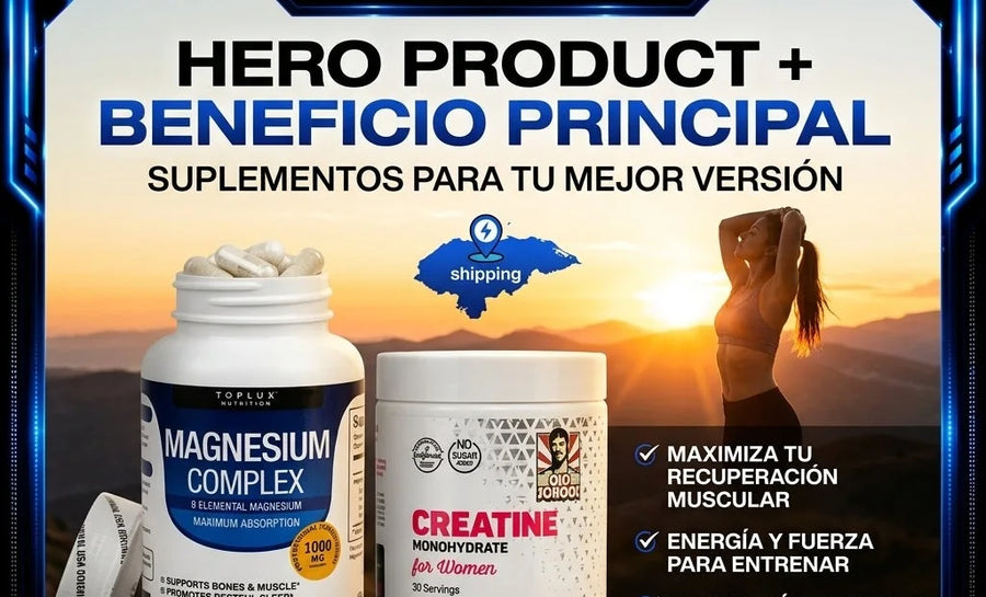 Súper Combo — Magnesio Complex + Creatina Monohidratada para Mujer